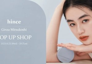 大人気メイクアップブランド「hince」が8月23日(水)から銀座三越に初出店、POP UP SHOP オープン